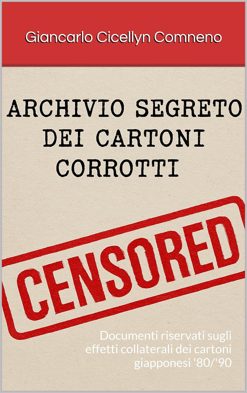Copertina dell'Archivio Segreto dei Cartoni Corrotti.